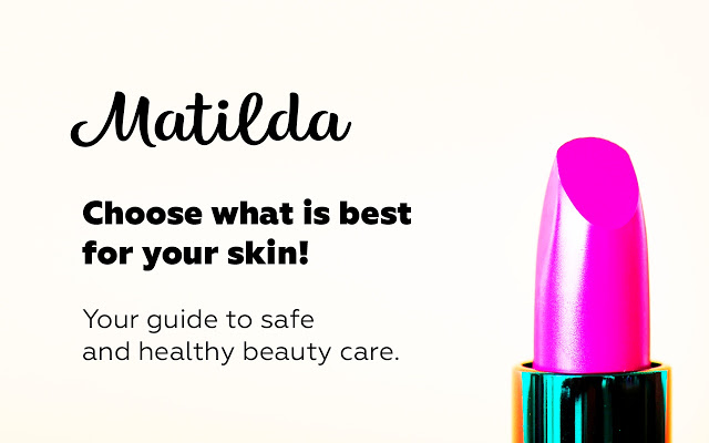 Matilda – Choose what is best for your skin!