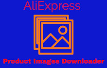 Download AliExpress product images LTS