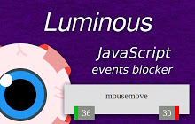Luminous: JavaScript events blocker
