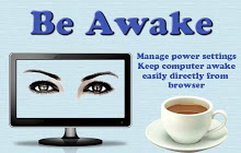 Be awake