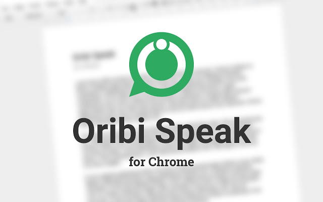 Oribi Speak for Chrome