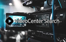 videoCenter Search