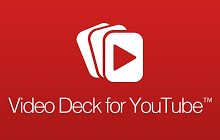 Video Deck for YouTube™