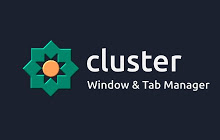 Cluster - Window & Tab Manager