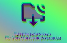 Button download pic and video for IG