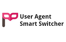 User-Agent Smart Switcher