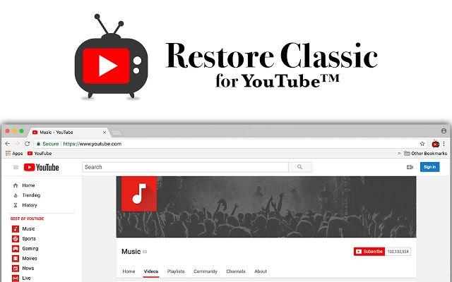 Restore Classic for YouTube™