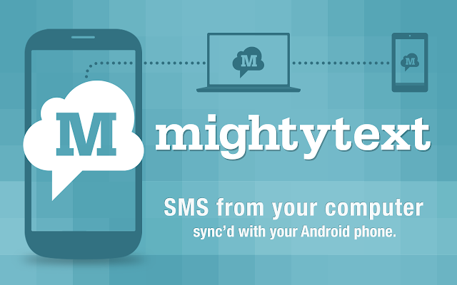 MightyText – SMS from PC & Text from Computer