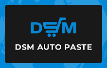 DSM Auto-Paste Chrome Extension