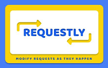 Requestly: Redirect Url, Modify Headers etc