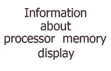 Information about memory and processor
