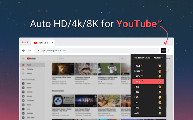 为YouTube™视频自动播放HD/4k/8k模式 – YouTube™ Auto HD