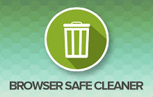 Browser Safe Cleaner