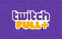 Twitch Fullscreen Plus