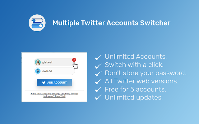 Multiple Twitter Accounts Switcher for Chrome