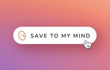 mymind — An extension for your mind