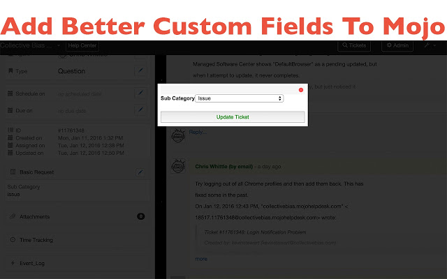 Mojo HelpDesk Extension by Collective Bias