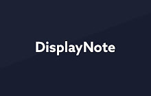 DisplayNote Extension