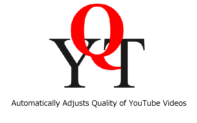 YouTube Quality Adjuster